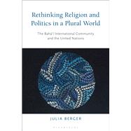 Rethinking Religion and Politics in a Plural World