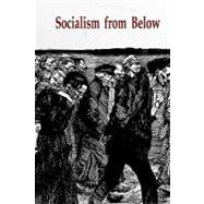 Socialism from Below