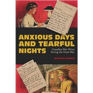 Anxious Days and Tearful Nights