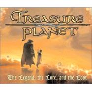 Treasure Planet A Voyage of Discovery,9780786853663