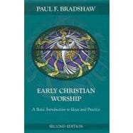 Early Christian Worship