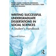Writing Successful Undergraduate Dissertations in Social Sciences