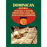 Dominican Republic Ecology & Nature Protection Laws and Regulation Handbook