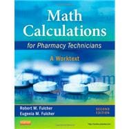 Math Calculations for Pharmacy Technicians