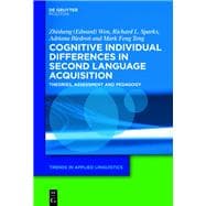 Cognitive Individual Differences in Second Language Acquisition