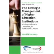 The Strategic Management of Higher Education