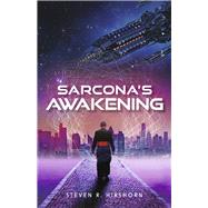 Sarcona's Awakening