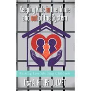 Keeping Kids in the Home and Out of the System