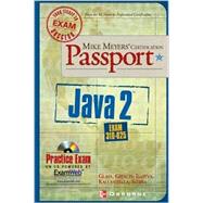 Mike Meyers' Java 2 Certification Passport (Exam 310-025)