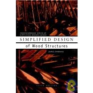 Simplified Design of Wood Structures