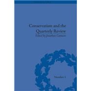 Conservatism and the Quarterly Review: A Critical Analysis