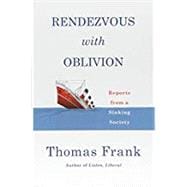 Rendezvous With Oblivion