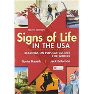 Signs of Life in the USA Readings on Pop Culture for Writers 10th