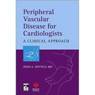 Peripheral Vascular Disease for Cardiologists A Clinical Approach