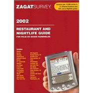 Zagatsurvey 2002 Restaurant and Nightlife Guide