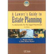 A Lawyer's Guide to Estate Planning