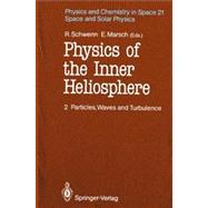 Physics of the Inner Heliosphere II
