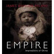 Empire : Impressions from China