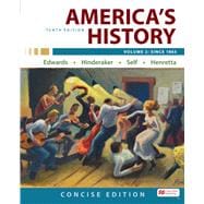 America's History: Concise Edition, Volume 2