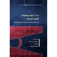Primary Care in the Driver's Seat?