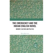 The Emergency and the Indian English Novel