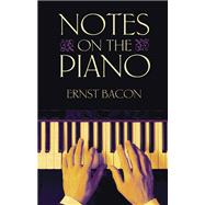 Notes on the Piano