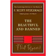 Fitzgerald:  The Beautiful and Damned