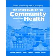 An Introduction to Community Health: Student Note-taking Guide