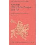 Chaucer's Wife of Bath's Prologue & Tale