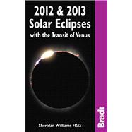 2012 & 2013 Solar Eclipses with the Transit of Venus