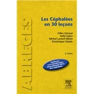 Les céphalées en 30 leçons