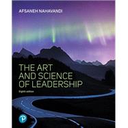 The Art and Science of Leadership [Rental Edition],9780138123666