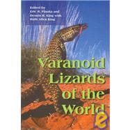 Varanoid Lizards of the World