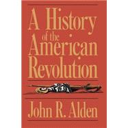 A History of the American Revolution