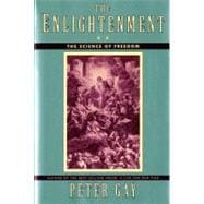 The Enlightenment The Science of Freedom