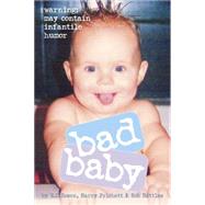 Bad Baby