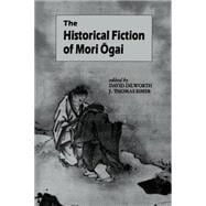 Historical Fiction of Mori Ogai