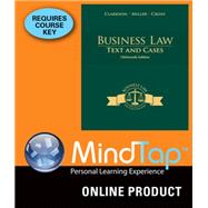 MindTap Business Law for Clarkson/Miller/Cross' Business Law: Text and Cases, 13th Edition, [Instant Access], 2 terms (12 months)