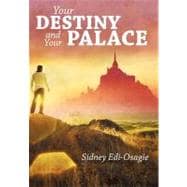 Your Destiny and Your Palace