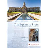The Equality State - Government and Politics in Wyoming