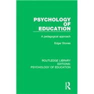 Psychology of Education: A Pedagogical Approach,9781138633667