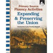 Expanding & Preserving the Union