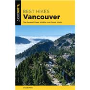 Best Hikes Vancouver The Greatest Views, Wildlife, and Forest Strolls