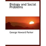 Biology and Social Problems