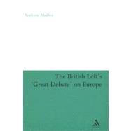 The British Left's 'Great Debate' on Europe