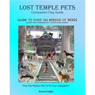 Lost Temple Pets: Companion Dog Guide