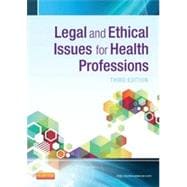 Legal and Ethical Issues for Health Professions