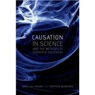Causation in Science and the Methods of Scientific Discovery,9780198733669