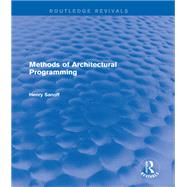 Methods of Architectural Programming (Routledge Revivals)