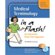 Medical Terminology in a Flash: An Interactive, Flash-Card Approach